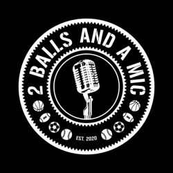 2 Balls and a Mic EP 222 Ft. Shannon Mac Millan : SD Wave's Best Futbol, Chula's Chrome Ball Tour