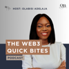 The Web3 Quick Bites- A Web3 Marketing Podcast - Olabisi