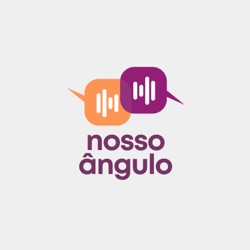 Nosso Ângulo