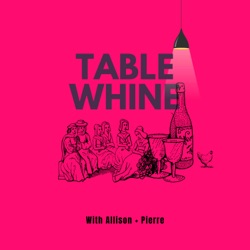Table Whine