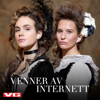 Venner av internett - VGTV