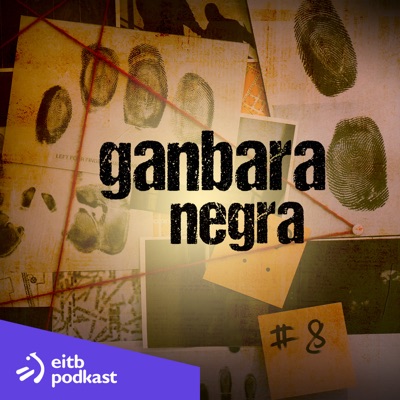Ganbara Negra:EITB Radio Televisión Pública Vasca