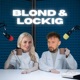 Blond & Lockig