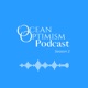 The Ocean Optimism Podcast