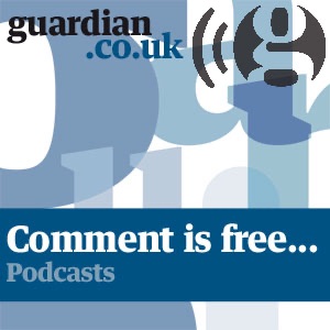 The Comment is Free podcast The Comment is Free podcast