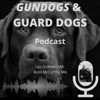 Gundogs and Guard dogs