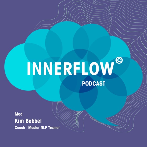 Engelsk! Your Thoughts - Your responsibility - INNERFLOW podcast