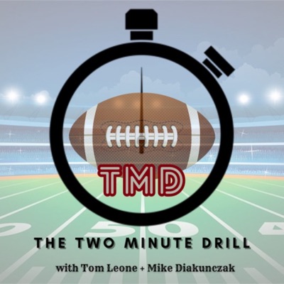 TMD - The Two Minute Drill Podcast