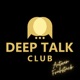 Deep Talk Club - Das Autoren-Frühstück