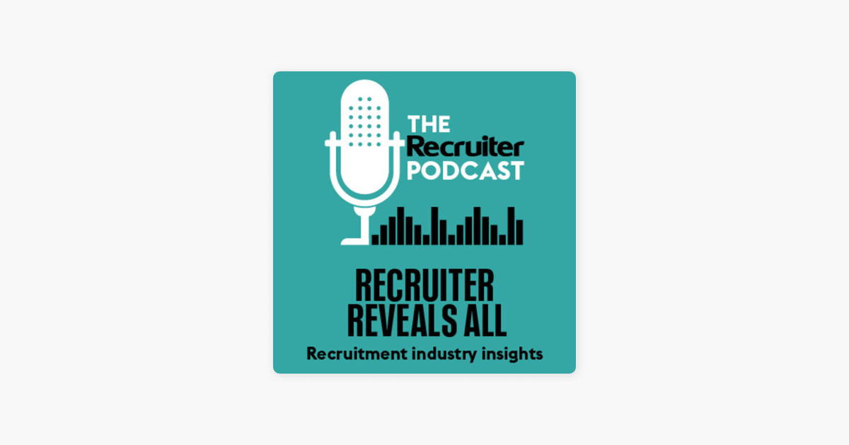 â žrecruiter Reveals All The Podcast On Apple Podcasts â žrecruiter Reveals All The Podcast On Apple Podcasts