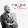 Take Action with Keion Henderson - Keion Henderson
