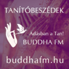 Tanítóbeszédek - BuddhaFM