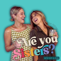 Are You Sisters?