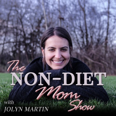 The Non-Diet Mom Show