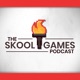 The Skool Games Podcast