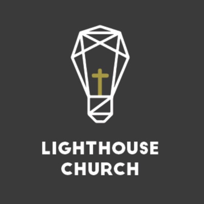 The Lighthouse Christian Church Podcast - Crows Nest