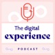 The Digital Experience Podcast by Dropsolid