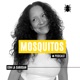 Mosquitos Podcast