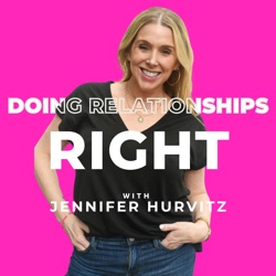 Love, Relationships and Valentine's Day: The Secret to Getting What You Want with Relationship Expert Jennifer Hurvitz