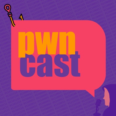 PwnCast PwnCast