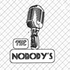 Just The Nobody's - Just The Nobodys