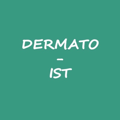 Dermato-IST (podcast):Dermato-IST (podcast)
