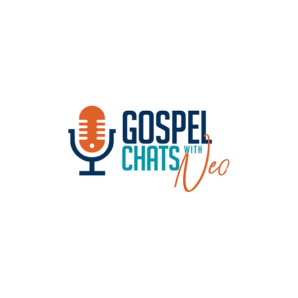 Gospel Chats With Neo