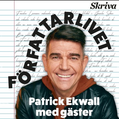 Författarlivet – Patrick Ekwall med gäster