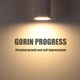 EP02: GORIN PROGRESS - Finding a balance between sharing and giving is not always easy, but it is worth it