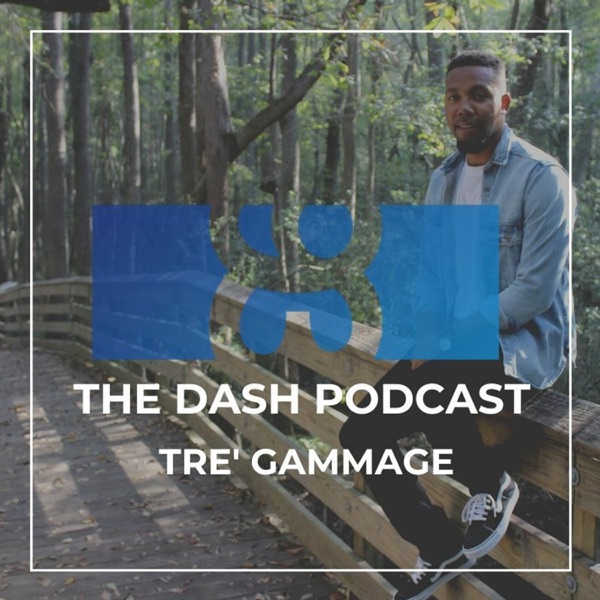 EP 202 SEL in American Classrooms | The Dash Podcast with Tre' Gammage photo