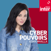 CyberPouvoirs - France Inter