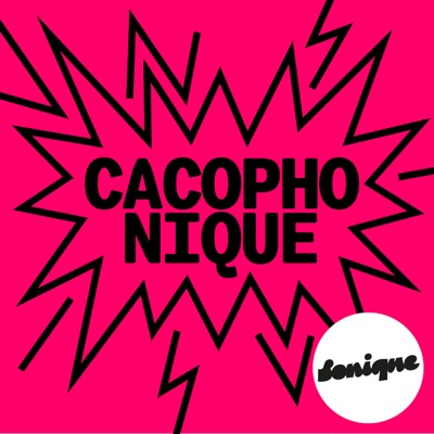 Cacophonique