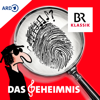 Das Geheimnis – Musikalische Rätsel und Krimis zum Mitraten - Bayerischer Rundfunk