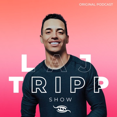 The Laj Tripp Show The Laj Tripp Show