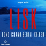 LISK: Long Island Serial Killer podcast