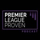 Premier League Proven