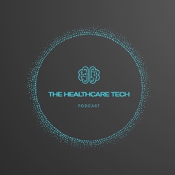 The Healthcare Tech Podcast
