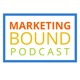 Marketing Bound: For New B2B Marketers