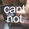 Cant Not