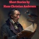 Short Stories by Hans Christian Andersen