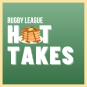 Rugby League Hot Takes - Black Lab Podcasts