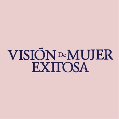 Vision de Mujer Exitosa