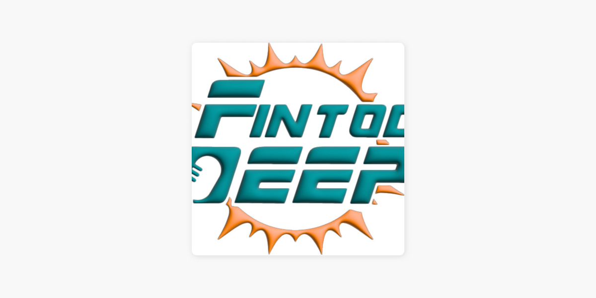 Fin Too Deep on Apple Podcasts