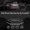 Old Skool Hip-Hop - DJ Frank-EC