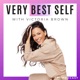 Very Best Self Podcast