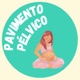 Pavimento Pélvico