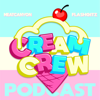 Cream Crew - Cream Crew