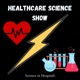 Healthcare Science Show