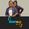Down & Up Podcast - Down & Up Podcast
