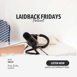 LaidBack Fridays